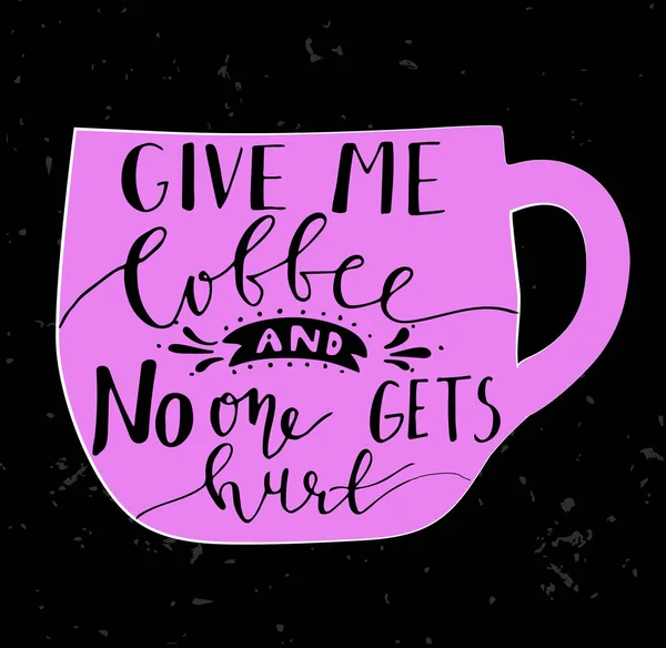 Poster çizilmiş kahve sloganı ile