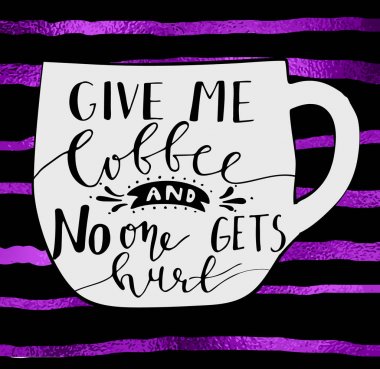 Poster çizilmiş kahve sloganı ile