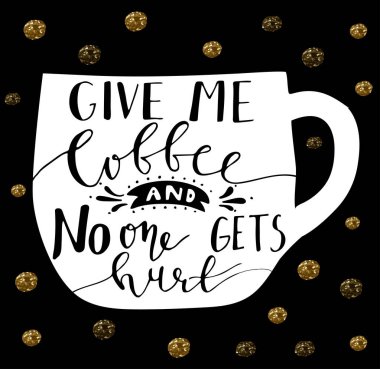 Poster çizilmiş kahve sloganı ile