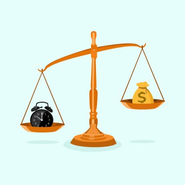 Saat ve para dengesiz ölçeklerde. Zaman kavramı paradan daha değerlidir.