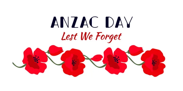 红色罂粟花的水平横幅 国际纪念日的象征 Anzac日概念 恐怕我们忘了在白色背景上孤立的文字 矢量说明 — 图库矢量图片
