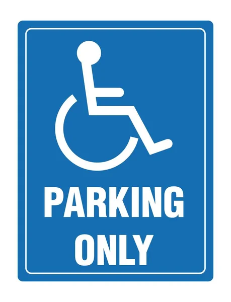 Disabled Parking Only Car Park Sign — Stock Vector