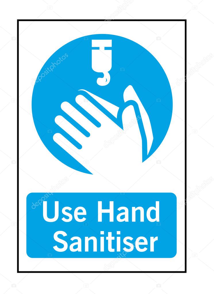 Use hand sanitiser clean hands wash hands