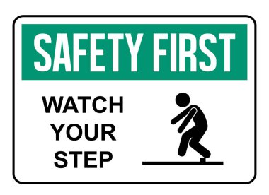 Önce adımlarına dikkat et.