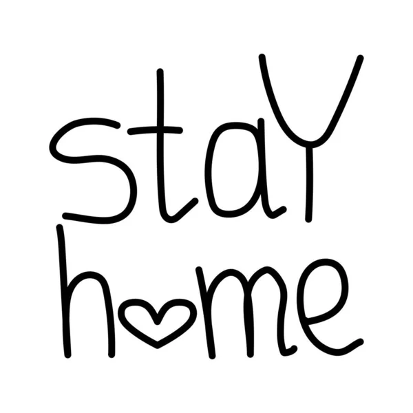 Stay Home Lettering Quarantine Motivational Phrase Hand Letter Vector Stock — Stock Vector