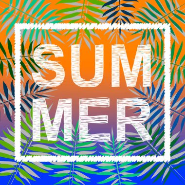 Palmiye yaprakları ve egzotik bitkilerle yazlık tropikal afişler. .Vektör illüstrasyon tasarım tebrik kartları, kartpostallar