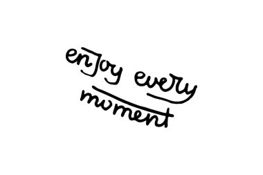 İlham verici bir el yazısı alıntısı. Tişört ve çantalarda, kırtasiyede veya posterde, kartlarda ve tasarımlarda baskı olarak kullanılabilir.