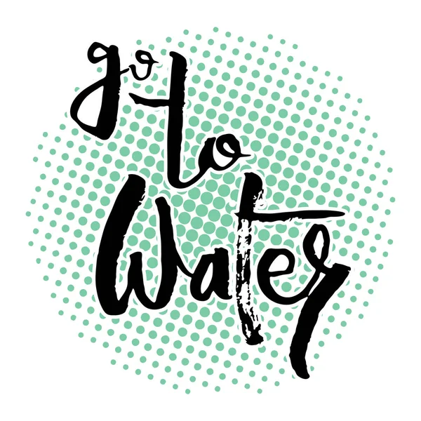 Naar Water Handschrift Grunge Kaart Met Getextureerde Handgemaakte Doodle Letters — Stockvector