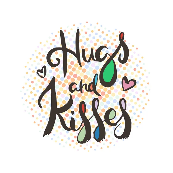 Hugs Kisses Grunge Lettering Isolated Artwork Typography Stamp Shirt Graphics — Stock Vector