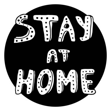 Evde kal. Resim başlığı Yazılı bir poster.