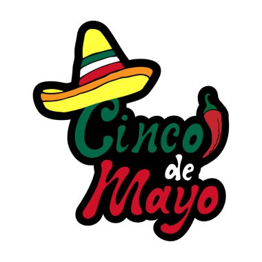 Cinco de mayonez etiketi. El yazısıyla yazılmış Meksika bayrağı (kırmızı, beyaz, yeşil) ve el çizimi çizgi film karalamaları sombrero ve biber. Vektör stok illüstrasyonu.