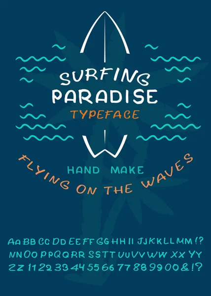 Tipo Letra Hecho Mano Surfing Paradise Surfing Summer Font Alfabeto — Vector de stock