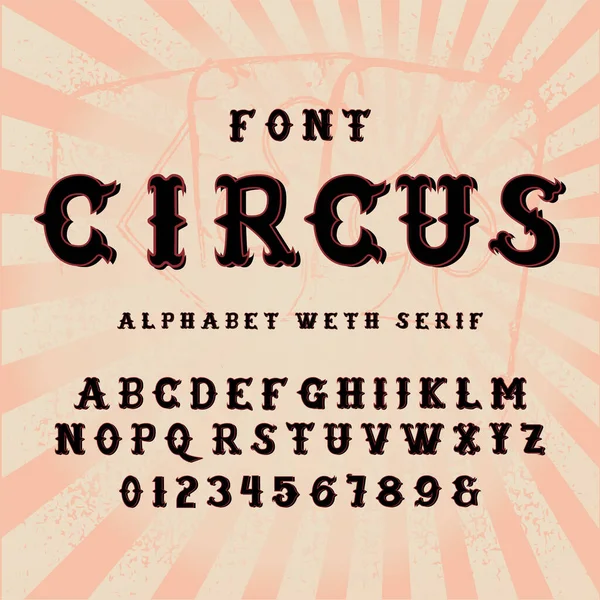 Hand Drawn Decorative Textured Vintage Vector Abc Letters Old Circus — Stock Vector