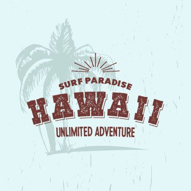Hawaii tişörtünde palmiye ağacı izi var. Tişört tasarımı grafikler etiket tipografisi. Vektör illüstrasyonu.