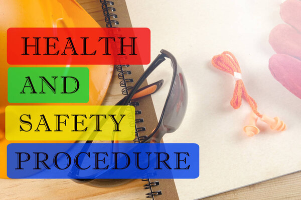 HEALTH AND SAFETY PROCEDURE CONCEPT: Safety hat,glove,glasses,ea
