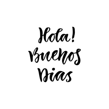 Spanish Hola Buenos dias 