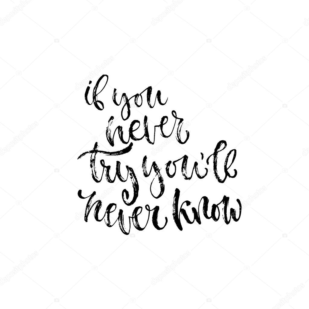 inspirational handwritten phrase