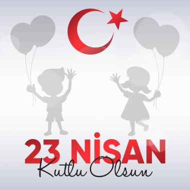 23 Nisan Ulusal Egemenlik ve Cocuk Bayrami. 23 Nisan Ulusal Egemenlik ve Çocuk Günü. Eps10 vektör illüstrasyonu.