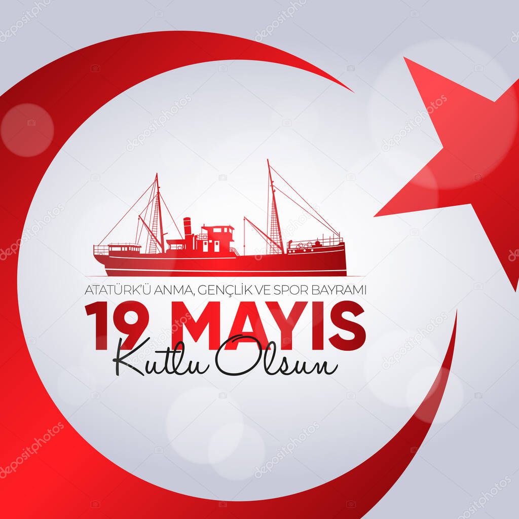 19 Mayis Ataturk'u Anma, Genclik ve Spor Bayrami. Translation: May 19 Commemoration of Ataturk, Youth and Sports Day.