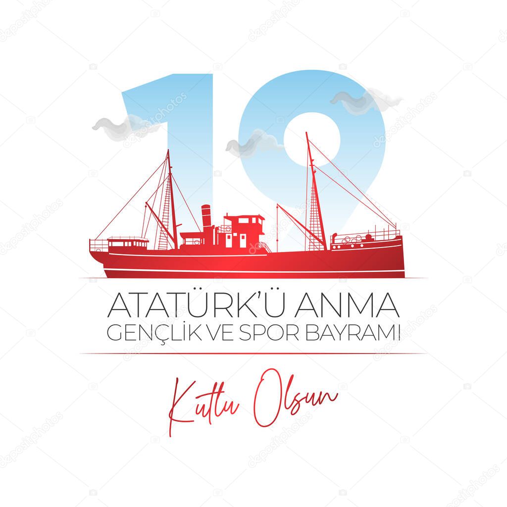 19 Mayis Ataturk'u Anma, Genclik ve Spor Bayrami. Translation: May 19 Commemoration of Ataturk, Youth and Sports Day.