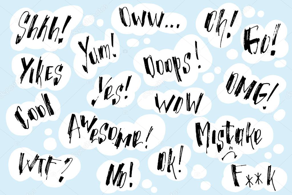 Handwritten exclamation and words inside hand drawn callout clouds. Lettering. Vector illustration with drawn words.