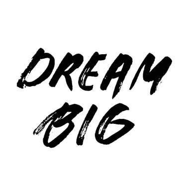 Rüya büyük laflar bunlar. Yazı, tasarım tatil tebrik kartları ve davetiyeler için elle çizilmiş yaratıcı hat ve fırça kalem.