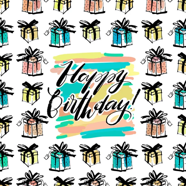 Hand drawn vector lettering. Happy Birthday phrase by hand on bright background with gift boxes. Vector illustration. Handwritten modern calligraphy. Inscription for posters, prints, greeting cards. — Stock Vector