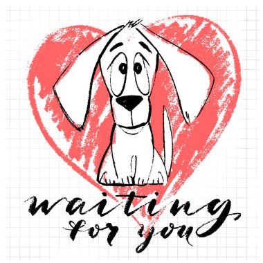 Puppy character in vector. Funny cartoon small pet on heart drawn background. Vector illustration. Cute doggy sitting with waiting for you words. clipart