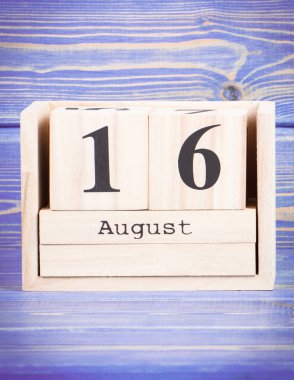 16 Ağustos. 16 Ağustos'ta tahta küp takvim tarihi