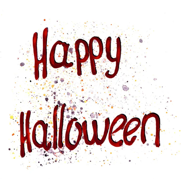 Ilustrace akvarelů. Slova na plakátu jsou šťastný Halloween. Kaligrafie, červená a černá písmena. Mnohobarevné akvné skvrny. Písmeno — Stock fotografie