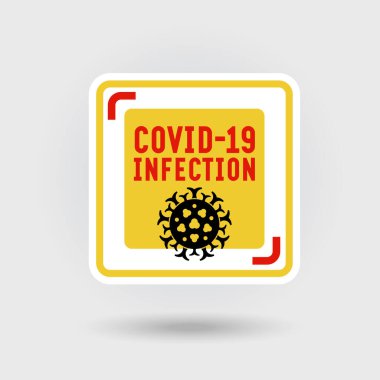 COVID-19 Coronavirus hastalığı uyarısı. İçinde stilize edilmiş bir patojen virüs ikonu var. Mesaj enfeksiyon hakkında uyarıyor. Kare şekil tasarımı.