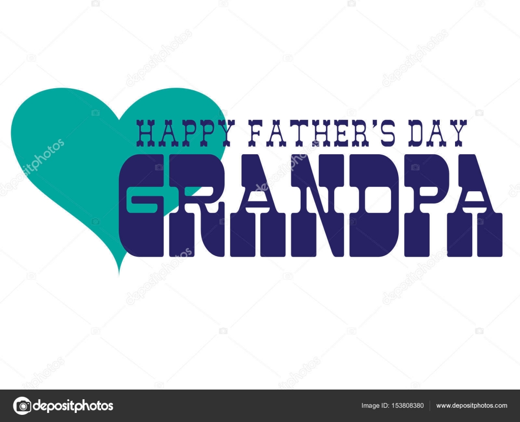 Download Happy Fathers Day Grandpa Inscription Vector Image By C Scrapster Vector Stock 153808380