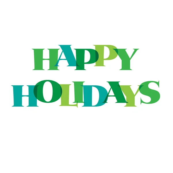 Happy Holidays typografi — Stock vektor