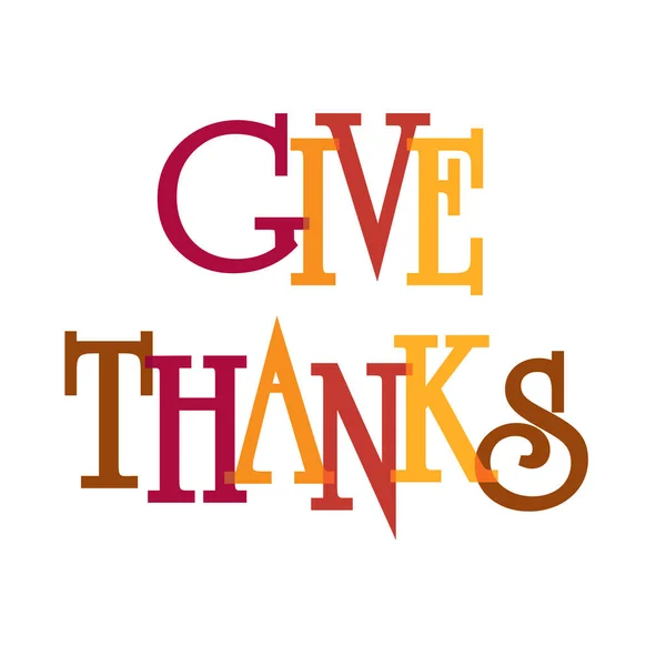 Give thanks typography with overlapping letters — Stock Vector