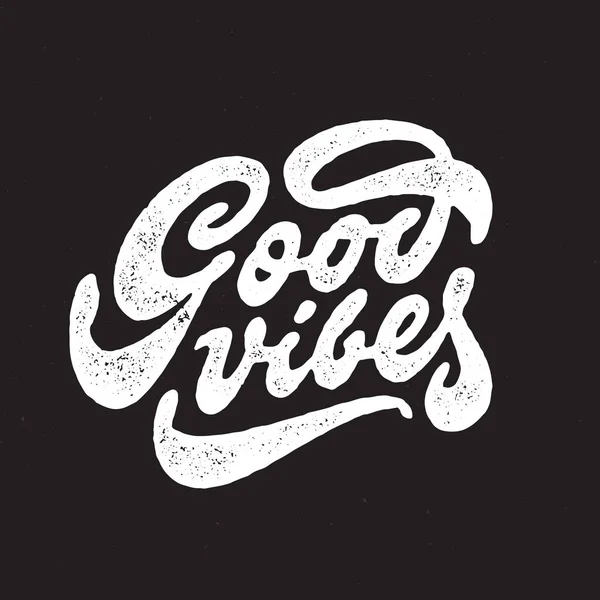 Good Vibes Handgezeichnetes T-Shirt Schriftzug. — Stockvektor