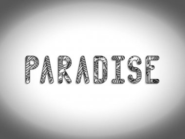 Gri bir arka plan üzerinde yazıt cennet