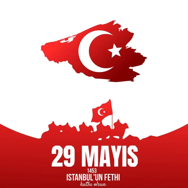İstanbul Fethi 'nin 29.' sunun Vektör İlüstrasyonu 1453 vektör Türkçe: 29 Mayıs istanbul 'un fethi kutlu olsun 1453