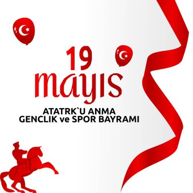 19. Mayis Atatürk 'ü Anma, Genclik ve Spor Bayrami vektörü, çeviri: 19 Mayıs Atatürk, Gençlik ve Spor Günü, Türk bayramına vektör tasarımı illüstrasyonu.