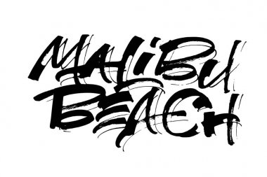 Malibu Beach. Serigraf baskı için yazı Modern hat el