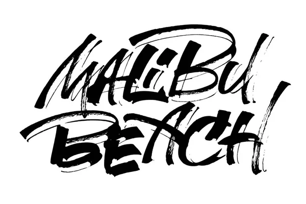Malibu Strand. moderne Kalligrafie-Handschrift für Siebdruck — Stockvektor