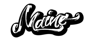 Maine. Etiket. Serigraf baskı için yazı Modern hat el