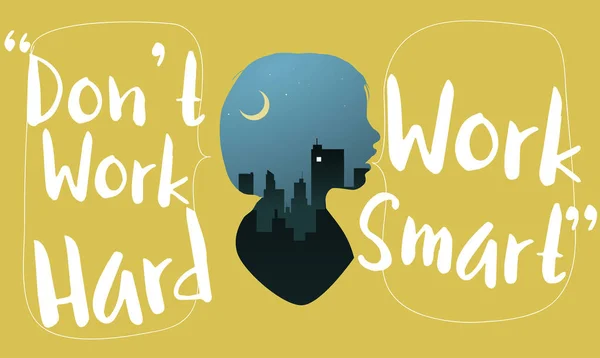 Don 't Workhard Work Smart text — стоковый вектор