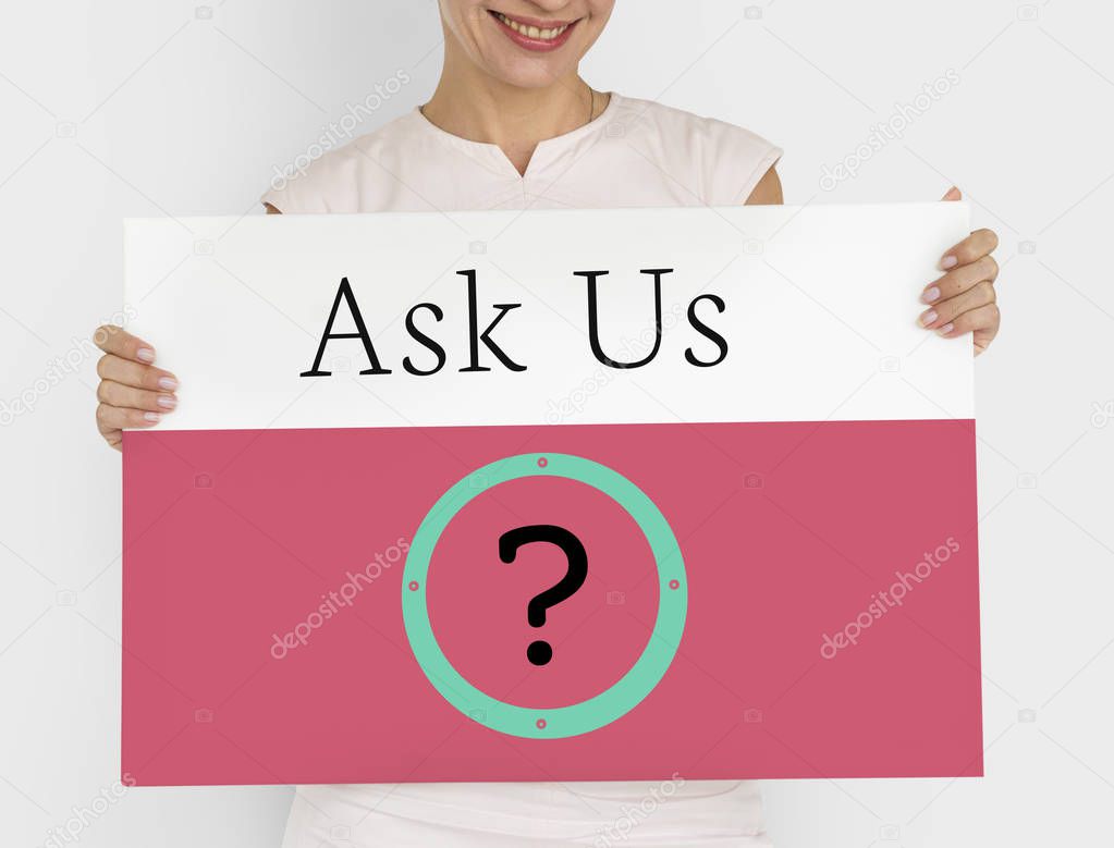 Portrait of caucasian Woman holding banner in the studio, Ask Us Concept