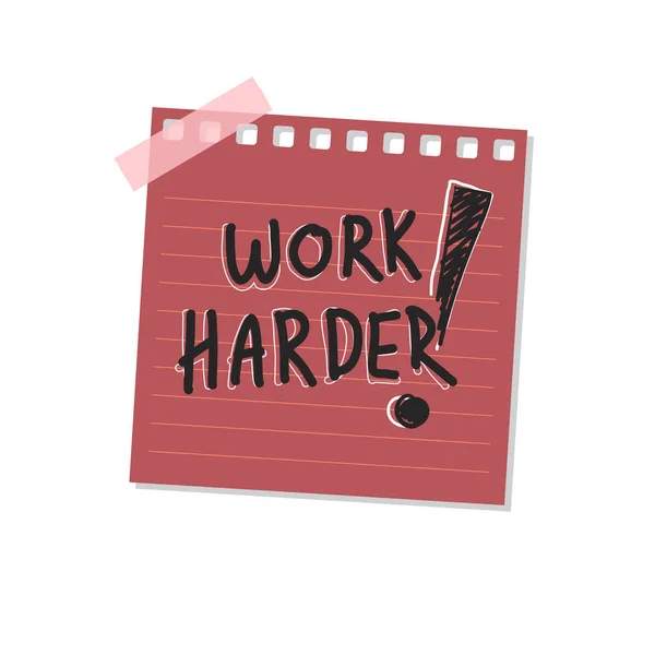 Work Harder Sticky Note Illustration — Stock Photo, Image