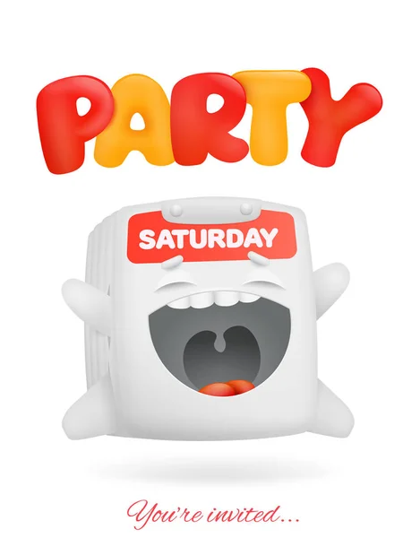 Saturday party concept card with cartoon calendar character emoticon. — Stock Vector