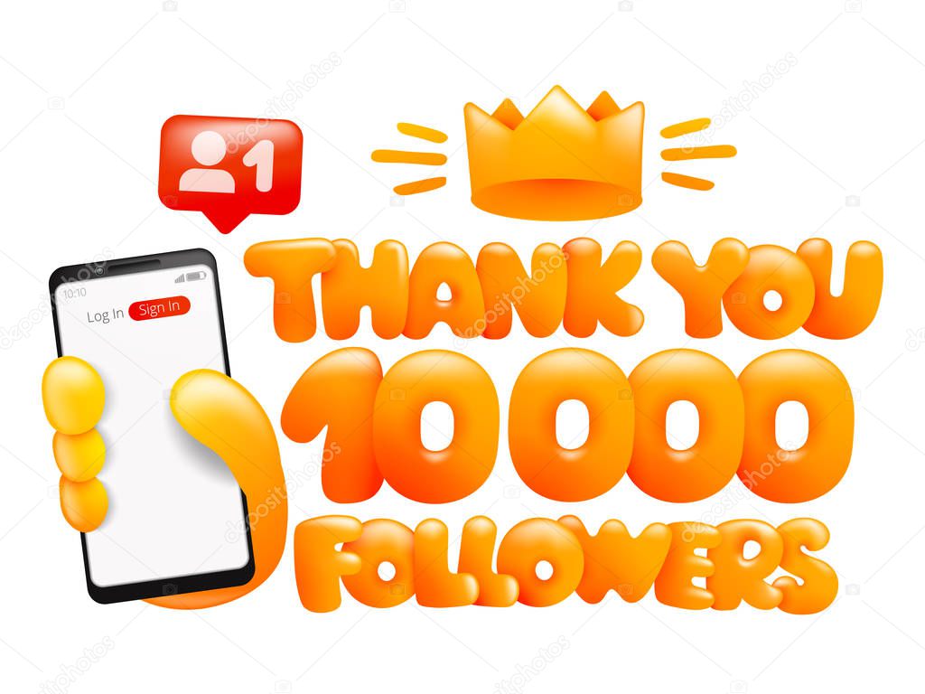 10000 followers, thank you social media card. Smartphone in yellow hand. Vector illustration