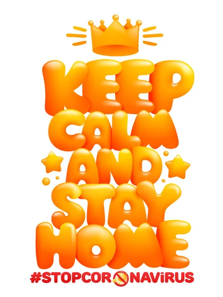 Keep Calm Stay Home Postr Template Coronavirus Symbol Cartoon Style — Stock Vector