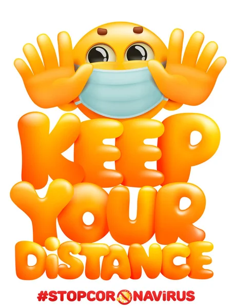 Keep Your Distance You Meet Poster Emoji Cartoon Character Medical — Stock Vector