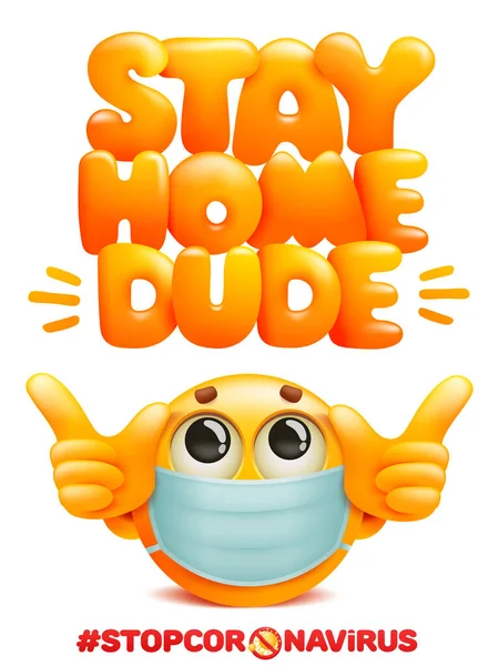 Stay Home Dude Poster Yellow Emoji Character Medical Mask Coronavirus — Stock Vector