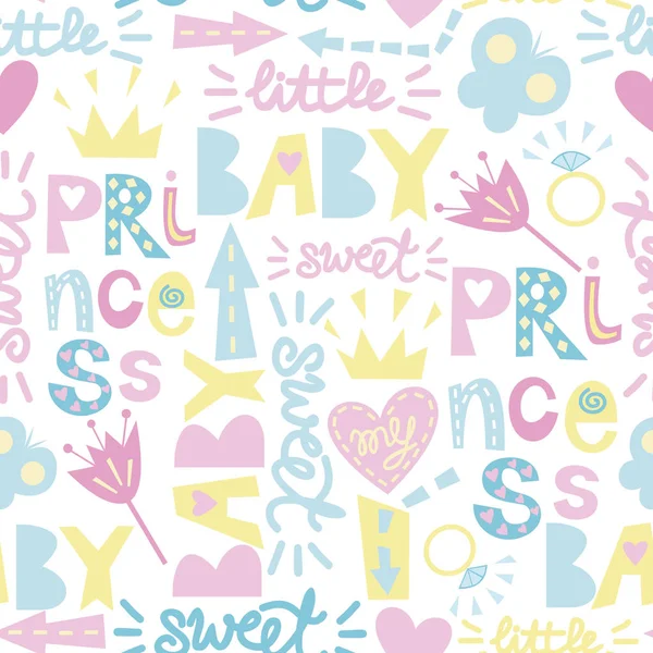 Seamless baby pattern with inscriptions Princess, Sweet, Baby — Stock Vector